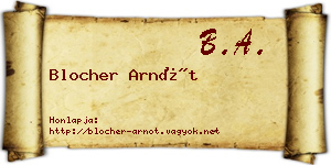Blocher Arnót névjegykártya